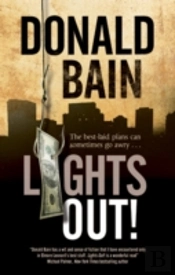 Lights Out! - A Heist Thriller Involving The Mafia