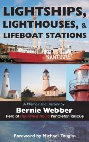 Lightships, Lighthouses, And Lifeboat Stations
