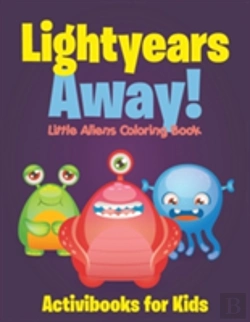 Bertrand.pt - Lightyears Away! Little Aliens Coloring Book