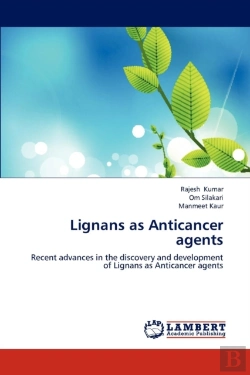 Bertrand.pt - Lignans As Anticancer Agents