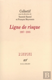Ligne De Risque : (1997-2005)