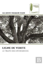 Ligne De Verite - Le Traite Des Divergences