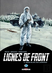 Lignes De Front T08 Enfer Blanc Sur Leningrad