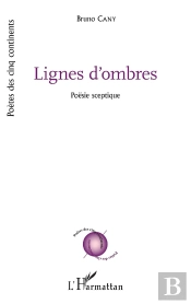 Lignes D'Ombres ; Poesie Sceptique