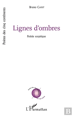 Bertrand.pt - Lignes D'Ombres ; Poesie Sceptique