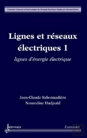 Lignes Et Reseaux Electriques 1 Lignesd'Energie Electrique Coll Sciences Et Technologies De L'Energi