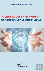 Lignes Rouges 'Éthiques' De L'Intelligence Artificielle