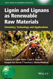 Lignin And Lignans As Renewable Raw Materials