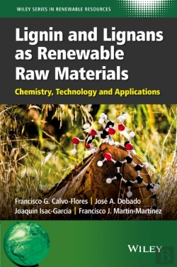 Bertrand.pt - Lignin And Lignans As Renewable Raw Materials