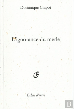 Bertrand.pt - L'Ignorance Du Merle