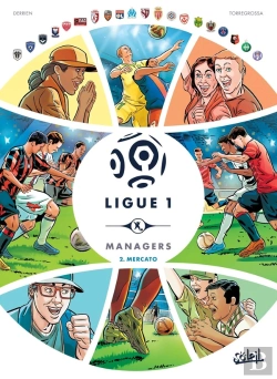 Bertrand.pt - Ligue 1 Managers Tome 2 : Mercato