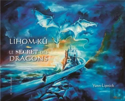 Bertrand.pt - Lihom-Kû, Le Secret Des Dragons