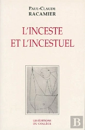 LIiInceste Et Lincestuel