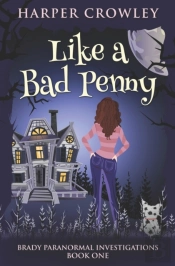 Like A Bad Penny