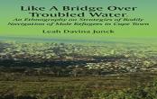 Like A Bridge Over Troubled Water