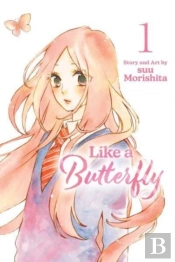 Like A Butterfly, Vol. 1