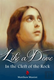 Like A Dove In The Cleft Of The Rock