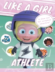 Like A Girl: Athlete