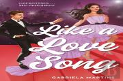 Like A Love Song