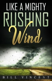 Like A Mighty Rushing Wind