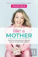 Like A Mother