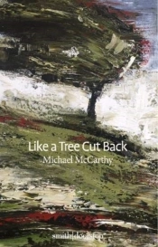 Like A Tree Cut Back