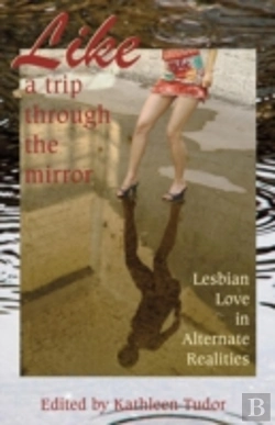 Bertrand.pt - Like A Trip Through The Mirror: Lesbian