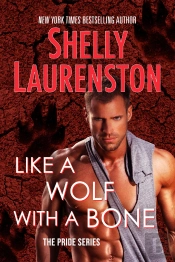 Like A Wolf With A Bone