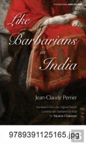 Like Barbarians In India