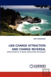 Like-Charge Attraction And Charge Reversal