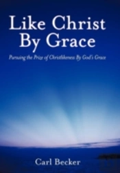 Like Christ By Grace