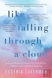 Like Falling Through A Cloud