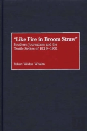 Like Fire In Broom Straw