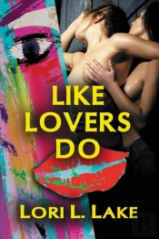 Like Lovers Do