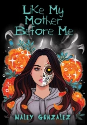 Like My Mother Before Me