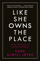 Like She Owns The Place