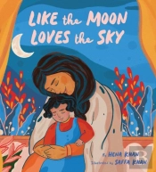 Like The Moon Loves The Sky