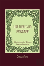 Like There'S No Tomorrow