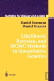 Likelihood, Bayesian, And Mcmc Methods In Quantitative Genetics