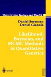 LIKELIHOOD, BAYESIAN AND MCMC METHODS IN QUANTITATIVE GENETICS
