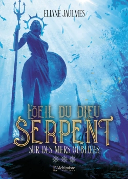 Bertrand.pt - L'½Il Du Dieu Serpent  Tome 3 : Sur Des Mers Oubliées