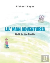 Lil' Man Adventures