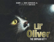 Lil' Oliver The Orphan Kitty