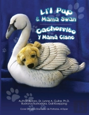 Li'L Pup & Mama Swan/Cachorrito Y Mama Cisne