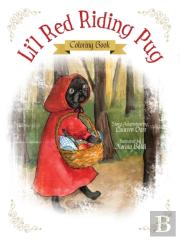 Li'L Red Riding Pug - Coloring Book