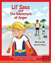Lil' Sass And The Adventure Of Anger
