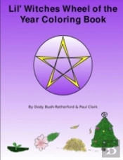 Lil Witches Wheel Of The Year Coloring Book