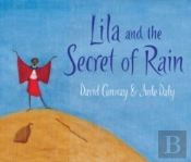 Lila And The Secret Of Rain