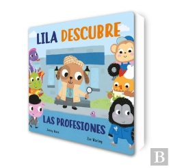Bertrand.pt - Lila Descubre Las Profesiones (Abre Y Descubre)