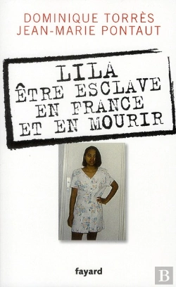Bertrand.pt - Lila ; Être Esclave En France Et En Mourir